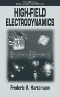 High-Field Electrodynamics
