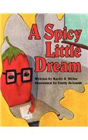 A Spicy Little Dream