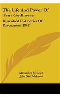 Life And Power Of True Godliness