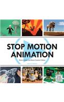 Stop Motion Animation: How to Make and Share Creative Videos