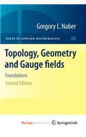 Topology, Geometry and Gauge Fields: (English)