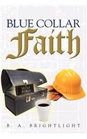 Blue Collar Faith