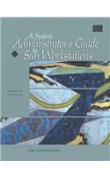 System Administrator's Guide to Sun Workstations