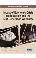 Impact of Economic Crisis on Education and the Next-Generation Workforce