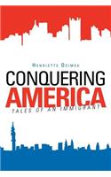 Conquering America: Tales of an Immigrant(English)