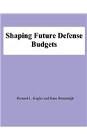 Shaping Future Defense Budgets