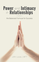 Power and Intimacy in Relationships