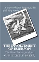 The Involvement of Emerson