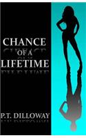 Chance of a Lifetime