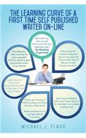 Learning Curve of a First Time Self Published Writer On-line