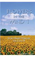 Flowers in the Wind 1
