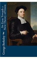 An Essay Towards a New Theory of Vision