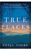 True Places