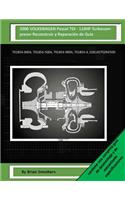 2000 VOLKSWAGEN Passat TDI - 110HP Turbocompresor Reconstruir y Reparación de Guía: 701854-0004, 701854-5004, 701854-9004, 701854-4, 028145702nv500