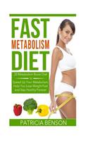 Fast Metabolism Diet