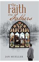 Faith of Our Fathers