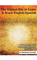 The Easiest Way to Learn and Teach English/Spanish