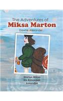The Adventures of Miksa Marton