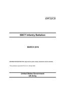 Army Techniques Publication ATP 3-21.21 SBCT Infantry Battalion March 2016