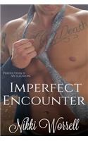 Imperfect Encounter