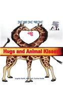 Hugs and Animal Kisses
