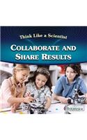 Collaborate and Share Results