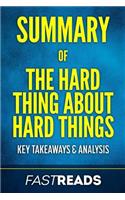 Summary of The Hard Thing About Hard Things