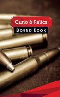 Curio & Relics Bound Book: 50 Pages, 5.5 X 8.5 Big Rifle Ammo