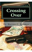 Crossing Over