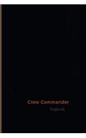 Crew Commander Log (Logbook, Journal - 120 pages, 6 x 9 inches): Crew Commander Logbook (Professional Cover, Medium)