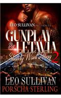 Gunplay & LeTavia 2