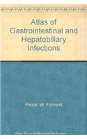 Atlas of Gastrointestinal and Hepatobiliary Infections