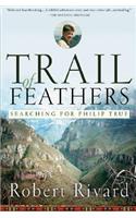 Trail Of Feathers