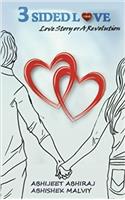 Three Sided Love: Love Story or A Revolution