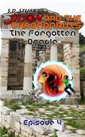 The Forgotten Oracle: Season One - Episode 4