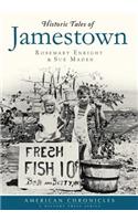 Historic Tales of Jamestown