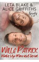 Wake Up Married Serial, Episodes 1-3