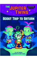 Scout Trip to Saturn (Book 3)