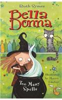 Bella Donna: Too Many Spells