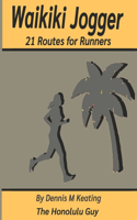 Waikiki Jogger