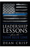 Leadership Lessons from the Thin Blue Line