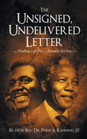 The Unsigned, Undelivered Letter