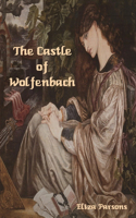 Castle of Wolfenbach