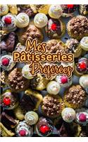 Mes Patisseries Préférées