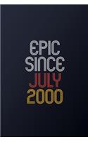 Epic Since July 2000: Blank Lined Journal, Happy Birthday Notebook, Diary Perfect Gift For Your Loved Ones