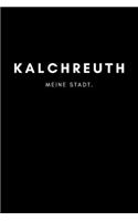 Kalchreuth: Notizbuch, Notizblock, Notebook - 120 freie Seiten mit Rahmen, DIN A5 (6x9 Zoll) - Notizen, Termine, Ideen, Skizzen, Planer, Tagebuch, Organisation 