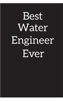 Best Water Engineer Ever