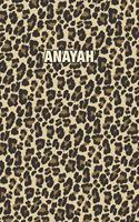 Anayah: Personalized Notebook - Leopard Print (Animal Pattern). Blank College Ruled (Lined) Journal for Notes, Journaling, Diary Writing. Wildlife Theme Des