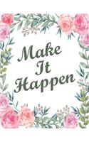 Make It Happen: Composition Notebook, Scales Wide Ruled Notebook Lined School Journal.Christmas Gift or Birthday Gift. Perfect Graduation Gift.Wide Blank Lined Work