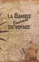 la Gambie Journal de Voyage: 6x9 Carnet de voyage I Journal de voyage avec instructions, Checklists et Bucketlists, cadeau parfait pour votre séjour en Gambie et pour chaque voy